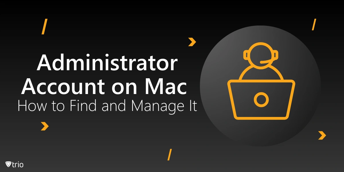 A Comprehensive Guide to the Mac Administrator Account