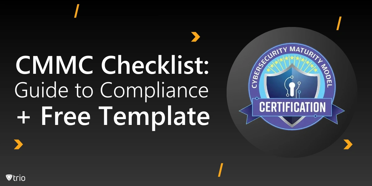 CMMC Checklist: Guide to Compliance + Free Template