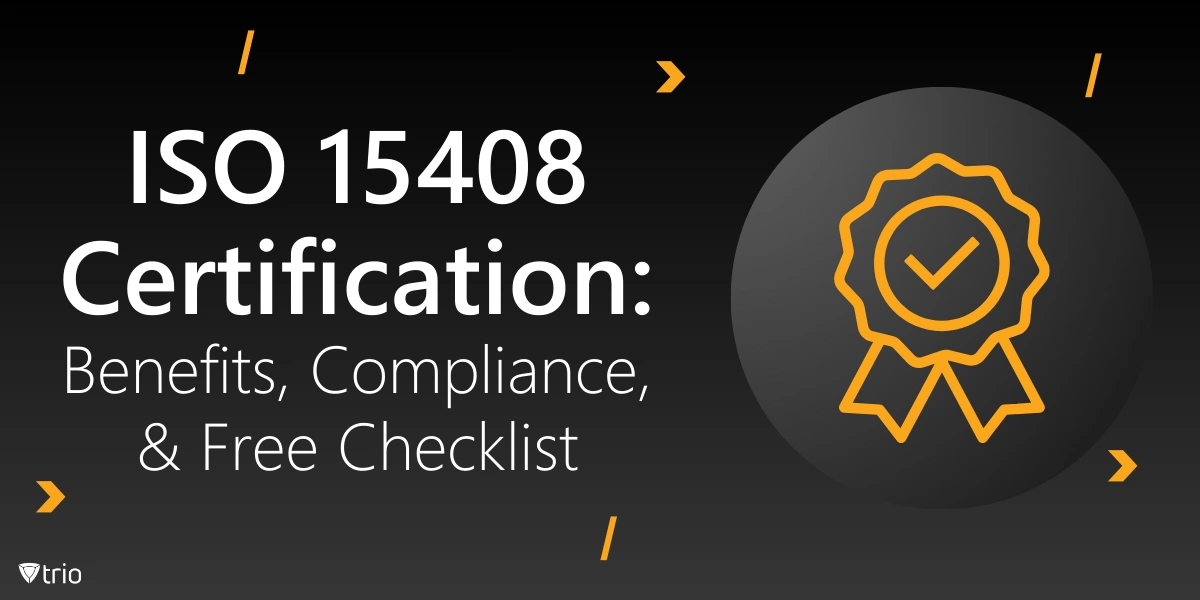 ISO 15408 Certification: Benefits, Compliance, & Free Checklist