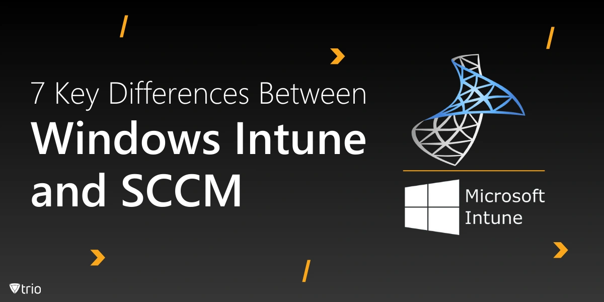 Windows Intune vs SCCM: 7 Key Differences