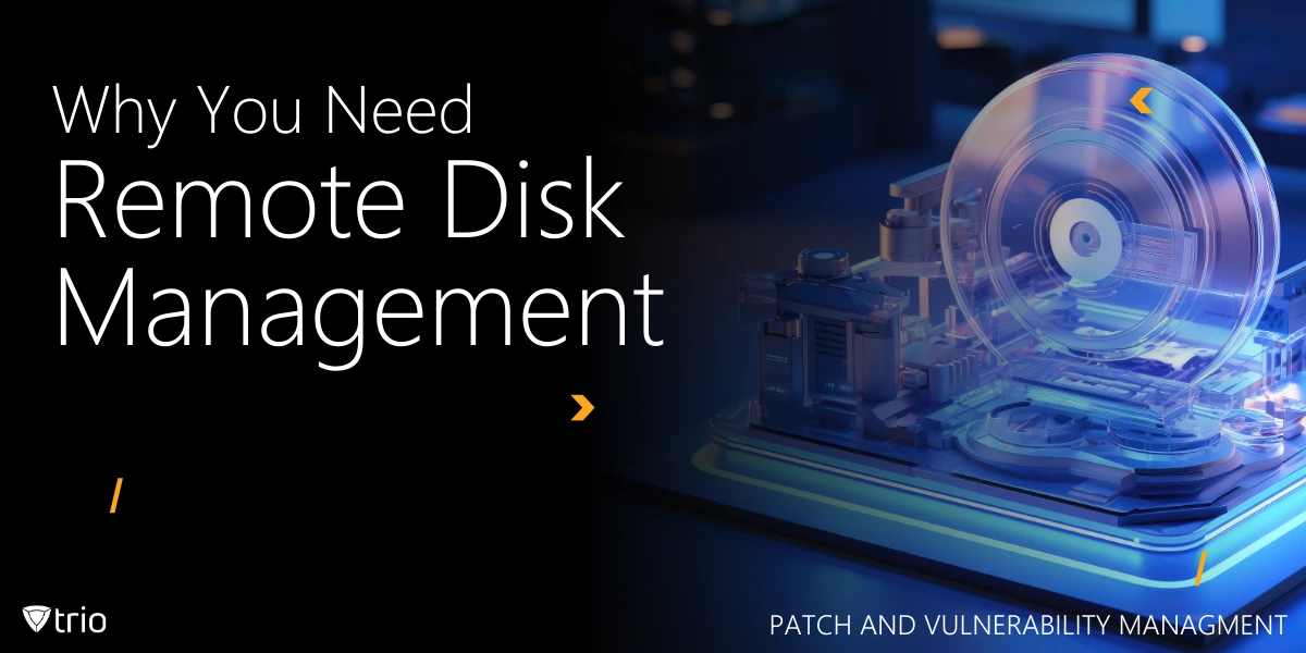 7 Game-Changing Benefits of Remote Disk Management